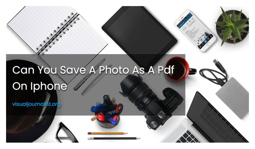 Can You Save A Photo As A Pdf On Iphone