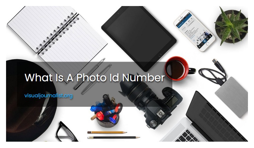 What Is A Photo Id Number